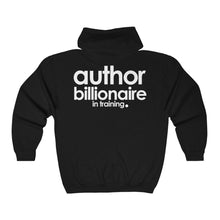 Load image into Gallery viewer, AUTHOR BILLIONAIRE IN TRAINING | Unisex Heavy Blend™ Full Zip Hooded Sweatshirt | THE AUTHOR&#39;S PLUG SOCIETY

